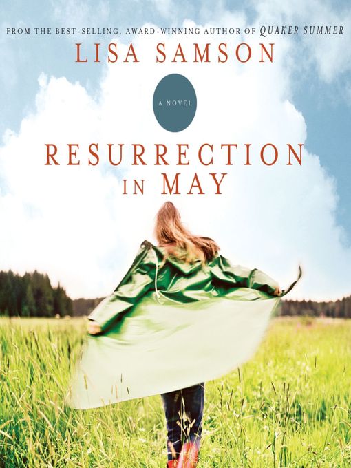 Title details for Resurrection in May by Lisa Samson - Available